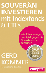 Souverän investieren mit Indexfonds und ETFs - Gerd Kommer