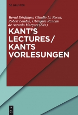 Kant's Lectures / Kants Vorlesungen - 