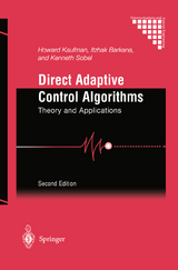 Direct Adaptive Control Algorithms - Kaufman, Howard; Barkana, Itzhak; Sobel, Kenneth