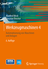 Werkzeugmaschinen 4 - Manfred Weck