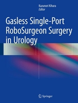 Gasless Single-Port RoboSurgeon Surgery in Urology - 