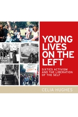 Young lives on the Left -  Celia Hughes