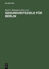 Gesundheitsziele für Berlin - 