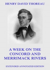 A Week On The Concord And Merrimack Rivers - Henry David Thoreau