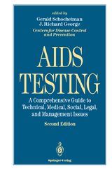 AIDS Testing - Schochetman, Gerald; George, J. Richard