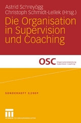 Die Organisation in Supervision und Coaching - 