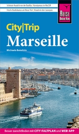Reise Know-How CityTrip Marseille - Michaela Beimfohr
