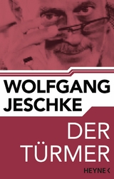 Der Türmer -  Wolfgang Jeschke