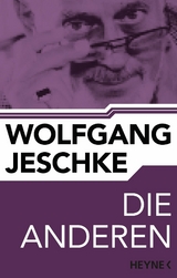 Die Anderen -  Wolfgang Jeschke