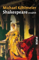 Shakespeare erzählt - Michael Köhlmeier