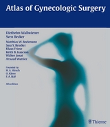 Atlas of Gynecologic Surgery - Wallwiener, Diethelm; Becker, Sven