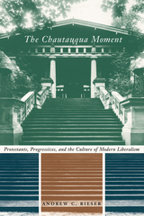 Chautauqua Moment -  Andrew Chamberlin Rieser