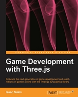 Game Development with Three.js - Isaac Sukin