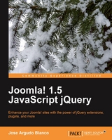 Joomla! 1.5 JavaScript jQuery - Chris Davenport, Jose Argudo Blanco