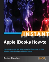 Instant Apple iBooks How-to - Zeeshan Chawdhary