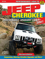 Jeep Cherokee XJ Performance Upgrades - Eric Zappe