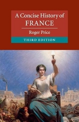 A Concise History of France - Price, Roger