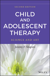 Child and Adolescent Therapy - Jeremy P. Shapiro