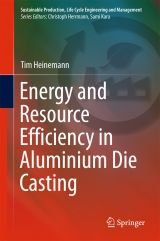 Energy and Resource Efficiency in Aluminium Die Casting - Tim Heinemann