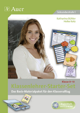 Klassenlehrer-Starter-Set Klasse 8-10 - Katharina Bühler, Heike Kotz