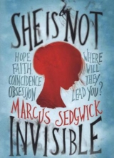 She Is Not Invisible - Sedgwick, Marcus