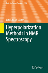 Hyperpolarization Methods in NMR Spectroscopy - 