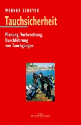 Tauchsicherheit - Werner Scheyer