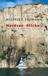 Nordsee-Blicke - Wilfried Erdmann