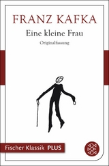 Eine kleine Frau -  Franz Kafka
