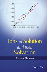 Ions in Solution and their Solvation - Yizhak Marcus
