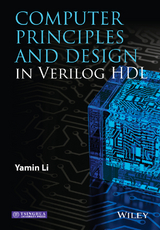 Computer Principles and Design in Verilog HDL -  Yamin Li