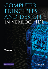 Computer Principles and Design in Verilog HDL - Yamin Li