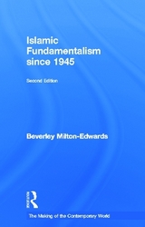 Islamic Fundamentalism since 1945 - Milton-Edwards, Beverley