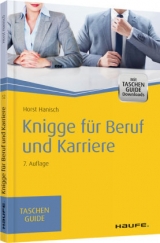 Knigge für Beruf und Karriere - Horst Hanisch