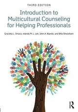 Introduction to Multicultural Counseling for Helping Professionals - Lee, Wanda M. L.; Orozco, Graciela L.; Blando, John A.; Shooshani, Bita