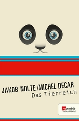 Das Tierreich -  Michel Decar,  Jakob Nolte