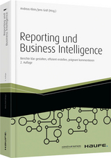 Reporting und Business Intelligence - Klein, Andreas; Gräf, Jens