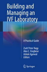 Building and Managing an IVF Laboratory - 