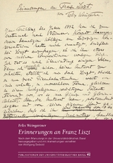 Erinnerungen an Franz Liszt - Felix Weingartner, Wolfgang Seibold