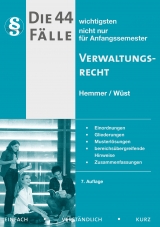 Die 44 wichtigsten Fälle Verwaltungsrecht - Hemmer, Karl-Edmund; Wüst, Achim