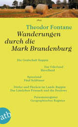 Wanderungen durch die Mark Brandenburg - Theodor Fontane