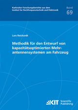 Methodik für den Entwurf von kapazitätsoptimierten Mehrantennensystemen am Fahrzeug - Lars Reichardt