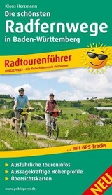 Die schönsten Radfernwege in Baden-Württemberg - Klaus Herzmann