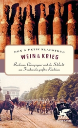Wein & Krieg - Kladstrup, Don; Kladstrup, Petie; Zimmer, Dietmar