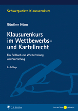 Klausurenkurs im Wettbewerbs- und Kartellrecht - Günther Hönn