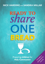 Ready to Share One Bread - Nick Harding