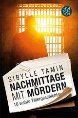 Nachmittage mit Mördern -  Sibylle Tamin