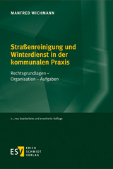 Straßenreinigung und Winterdienst in der kommunalen Praxis - Wichmann, Manfred