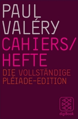 Cahiers / Hefte -  Paul Valéry