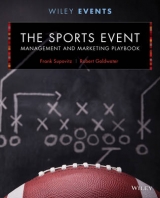 The Sports Event Management and Marketing Playbook - Supovitz, Frank; Goldwater, Robert